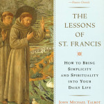 The Lessons of St. Francis