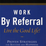 Work By Referral